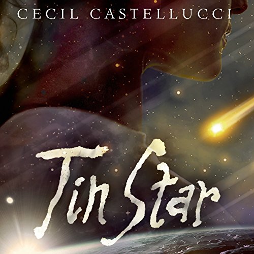Tin Star Cecil Castellucci