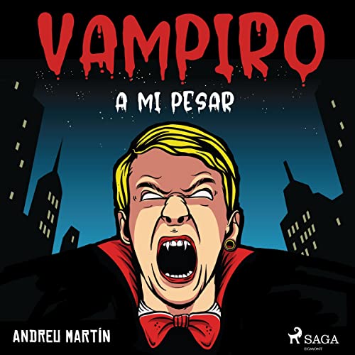 Vampiro A Mi Pesar Andreu Martín
