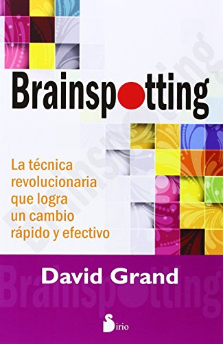 Brainspotting David Grand