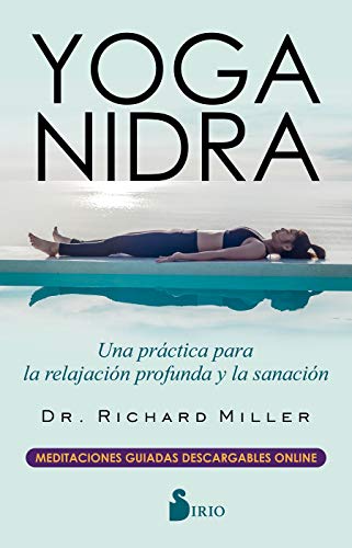 Yoga Nidra Richard Miller Phd
